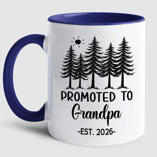 Personalized Grandpa EST 2026 Accent Mug Gift For New Grandad Grandfather, Customized Promoted To Grandpa White Coffee Mug 11 Oz 15 Oz, Pregnancy Announcement Travel Cup Gift For Pawpaw From Family