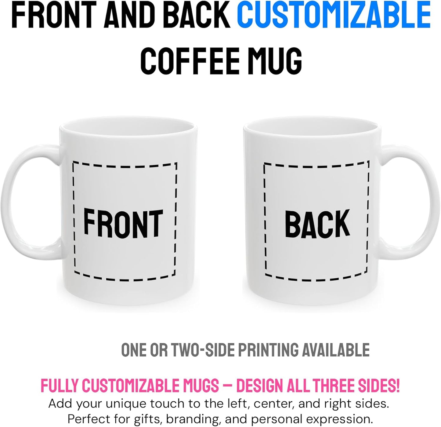 Personalized Coffee Mug – Custom Photo, Text, or Logo Ceramic Mug Tea Cup | Taza Personalizada with Picture or Message | Customized Gift Idea for Men & Women, Mom, Dad, Friends - White/Black | 11oz